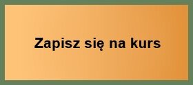 Kliknij, aby zapisać się na kurs Kliknij, aby zapisać się na kurs